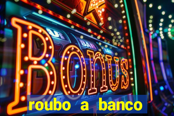 roubo a banco nesta madrugada